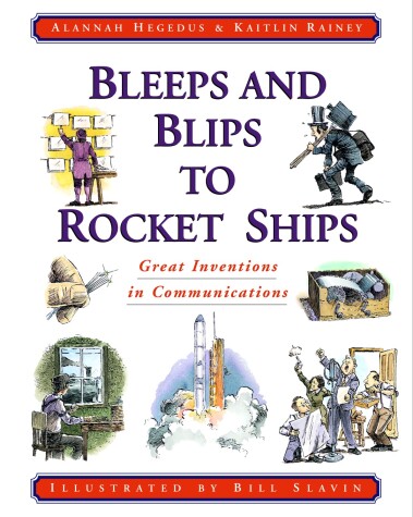 Cover of Bleeps and Blips to Rocket Ships