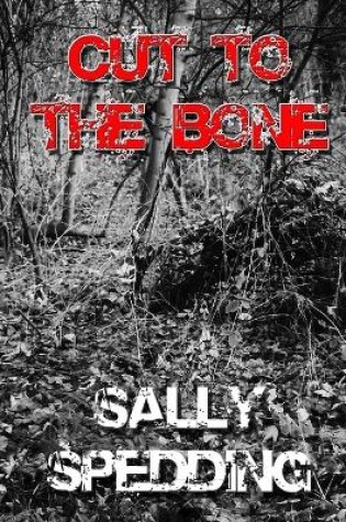 Cover of Cut to the Bone