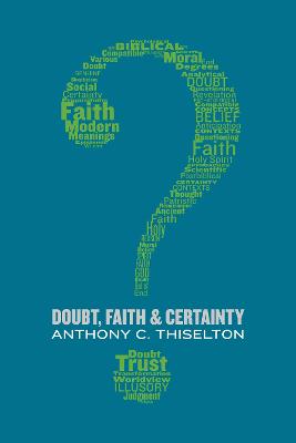 Book cover for Doubt, Faith, and Certainty