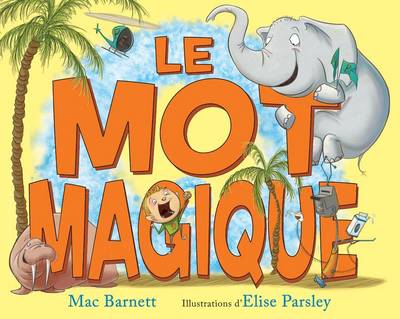 Book cover for Le Mot Magique