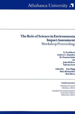 Cover of The Role of Science in Environmental Impacts Assessment