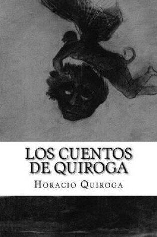 Cover of Los cuentos de Quiroga