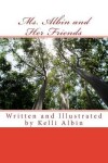 Book cover for Ms. Albin and Her Friends