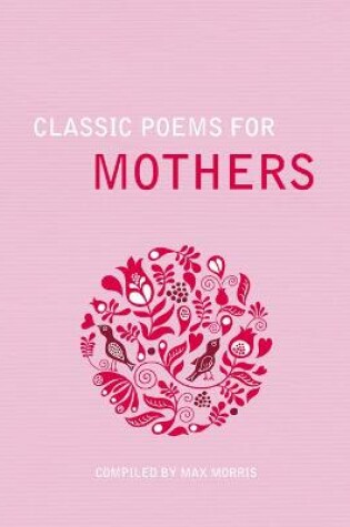 Cover of Classic Poems for Mothers