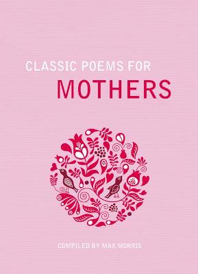 Book cover for Classic Poems for Mothers