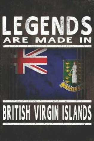 Cover of Legends Are Made In British Virgin Islands