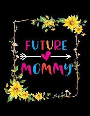 Book cover for Future Mommy