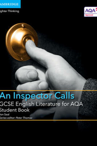 Cover of GCSE English Literature for AQA An Inspector Calls Student Book