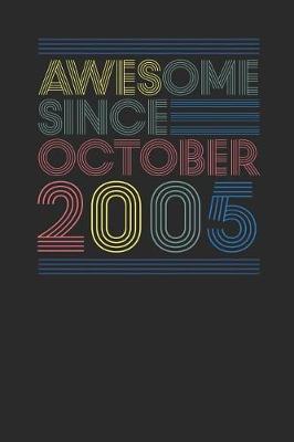 Book cover for Awesome Since October 2005