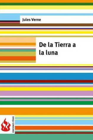 Cover of De la Tierra a la luna