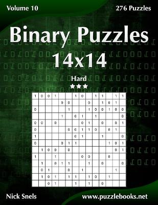 Book cover for Binary Puzzles 14x14 - Hard - Volume 10 - 276 Puzzles