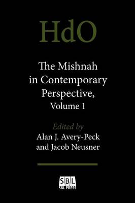 Book cover for The Mishnah in Contemporary Perspective, Volume 1
