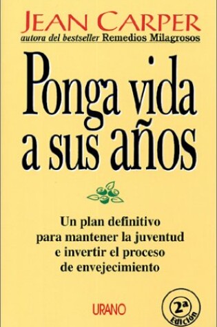 Cover of Ponga Vida a Sus Anos