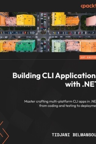 Cover of Building CLI Applications with .NET