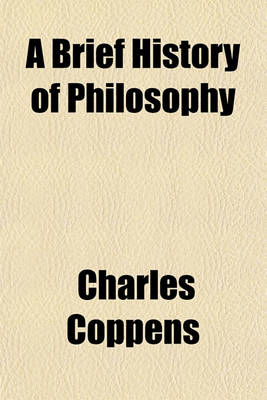 Book cover for A Brief History of Philosophy