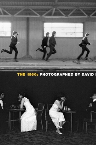 Cover of The 1960s: Photographed by David Hurn