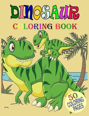 Book cover for Dinosaur Coloring Book.