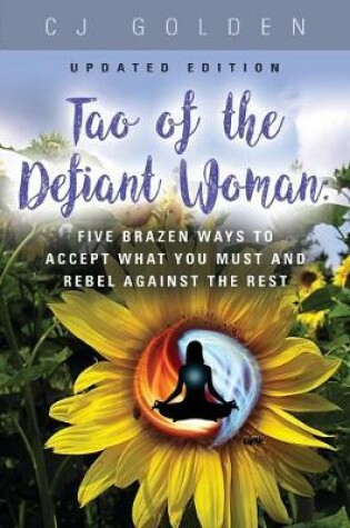 Cover of Tao of the Defiant Woman