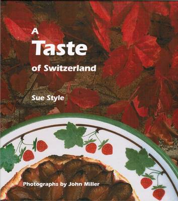 Book cover for A Taste of Switzerland