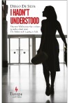 Book cover for I Hadn't Understood