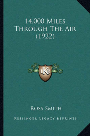 Cover of 14,000 Miles Through the Air (1922) 14,000 Miles Through the Air (1922)