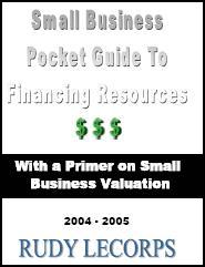 Book cover for Small Business Pocket Guide to Financing Resources - With a Primer on Small Business Valuation