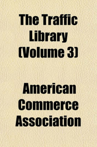 Cover of The Traffic Library (Volume 3)