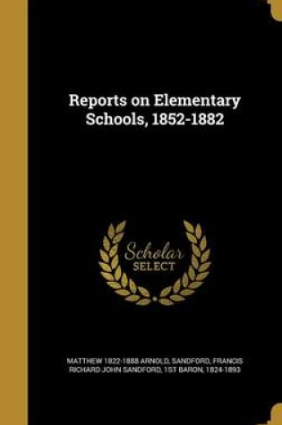 Cover of Reports on Elementary Schools, 1852-1882