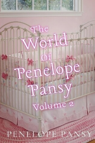 Cover of The World Of Penelope Pansy Vol 2