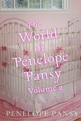 Book cover for The World Of Penelope Pansy Vol 2