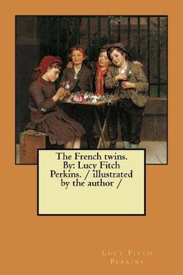 Book cover for The French twins. By