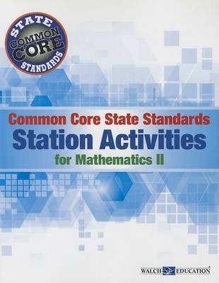 Book cover for Common Core State Standards Station Activities for Mathematics II