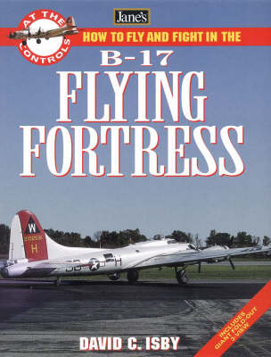 Book cover for How to Fly and Fight in the B-17