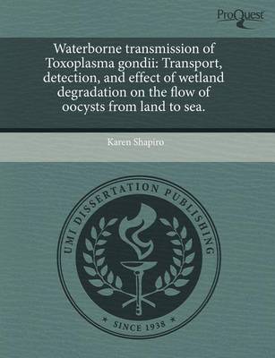 Book cover for Waterborne Transmission of Toxoplasma Gondii: Transport