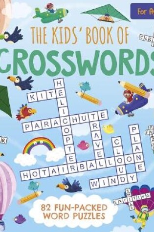 Cover of The Kids' Book of Crosswords