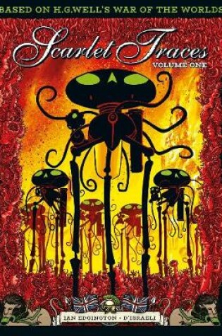 Cover of The Complete Scarlet Traces, Volume One