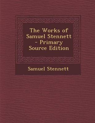 Book cover for The Works of Samuel Stennett