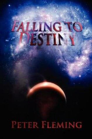 Cover of Falling to Destiny