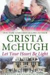 Book cover for Let Your Heart Be Light