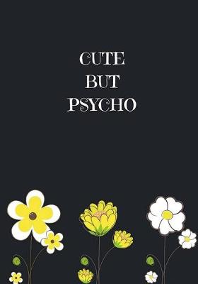 Book cover for Cute But Psycho