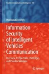 Book cover for Information Security of Intelligent Vehicles Communication