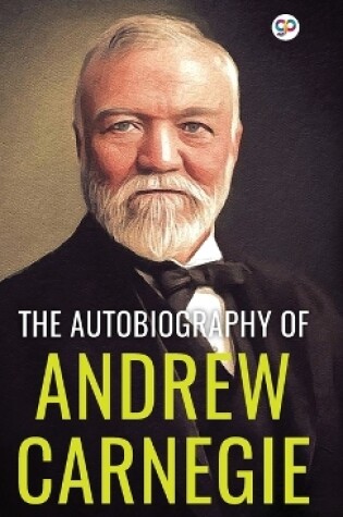 Cover of The Autobiography of Andrew Carnegie (Deluxe Library Edition)