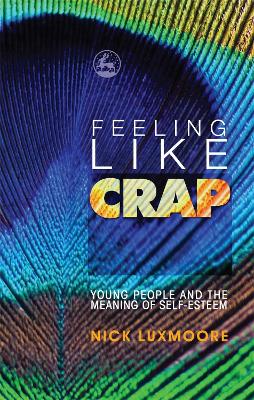 Book cover for Feeling Like Crap