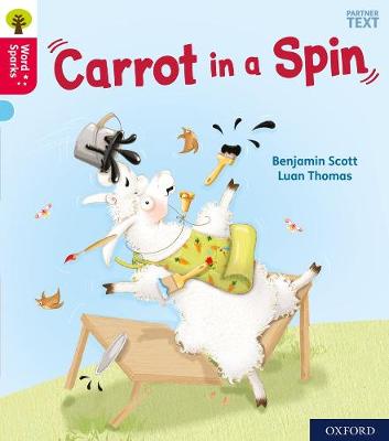 Book cover for Oxford Reading Tree Word Sparks: Level 4: Carrot in a Spin