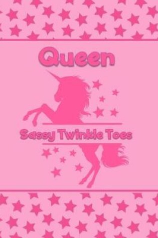 Cover of Queen Sassy Twinkle Toes