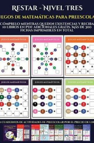 Cover of Juegos de matemáticas para preescolar (Restar - Nivel Tres)