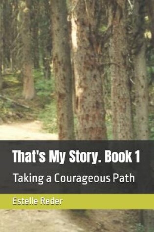 Cover of That's My Story. Book 1