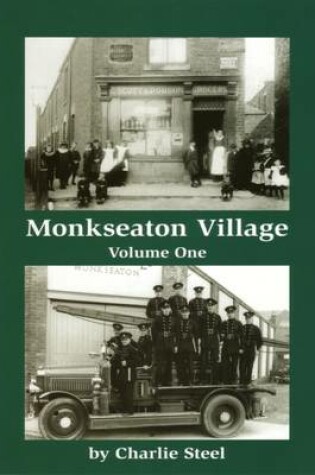 Cover of Monkseaton Village Volume One