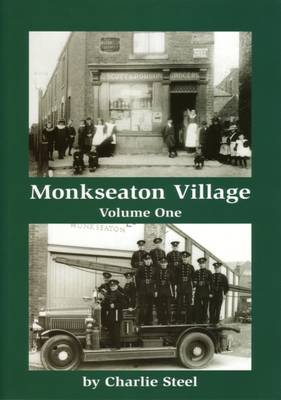 Book cover for Monkseaton Village Volume One