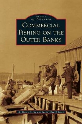 Cover of Commercial Fishing on the Outer Banks